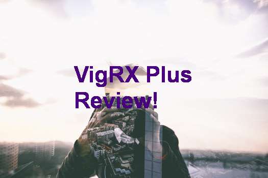 VigRX Plus Review Enlargement