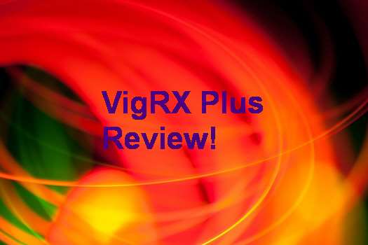 VigRX Plus When To Take