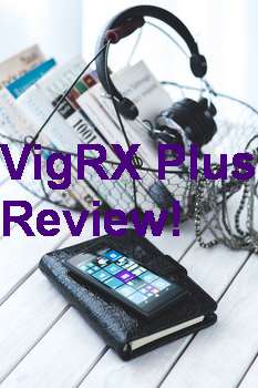 VigRX Plus Como Se Toma