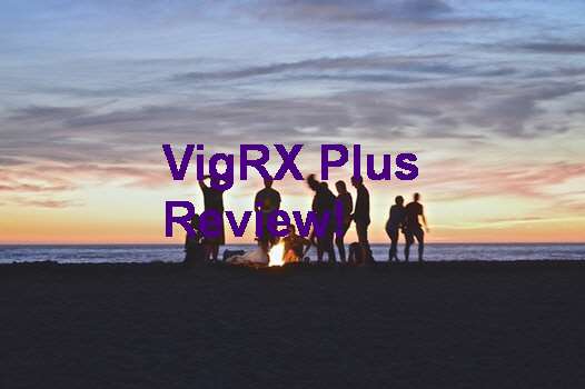 Does VigRX Plus Really Work Yahoo Answers