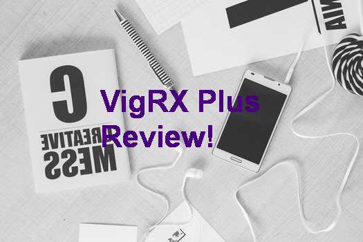 Erfahrungsberichte VigRX Plus
